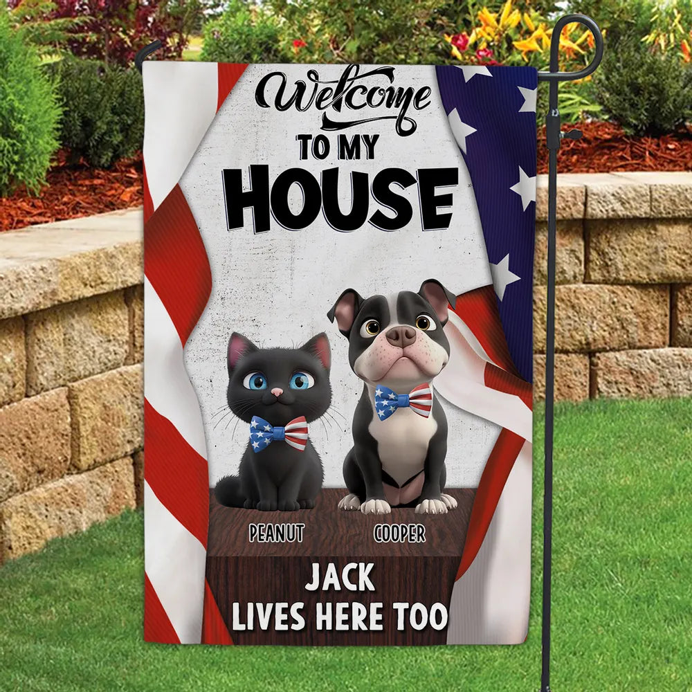 “Welcome to My House” Personalized Garden Flag for Pet Lovers