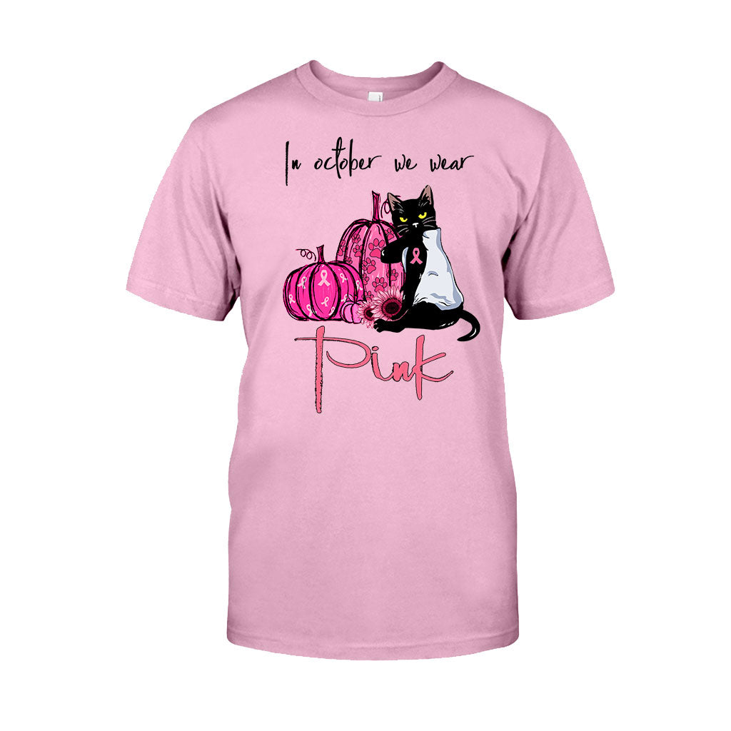 In October We Wear Pink - Breast Cancer Awareness T-shirt And Hoodie 0721