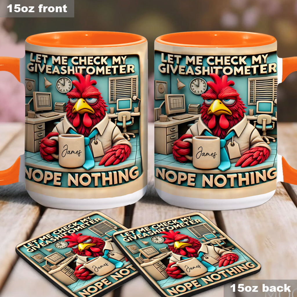 Let Me Check My Giveashitometer Nope Nothing - Personalized Colleague Accent Mug