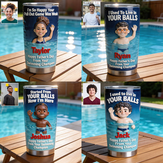 From Your Swimming Champion - Personalized Father Tumbler