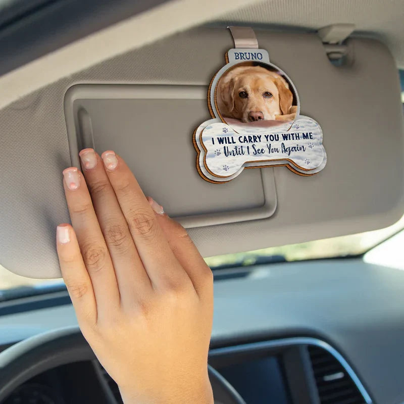 “I Will Carry You With Me” Personalized Wooden Car Visor Clip – Pet Memorial Gift