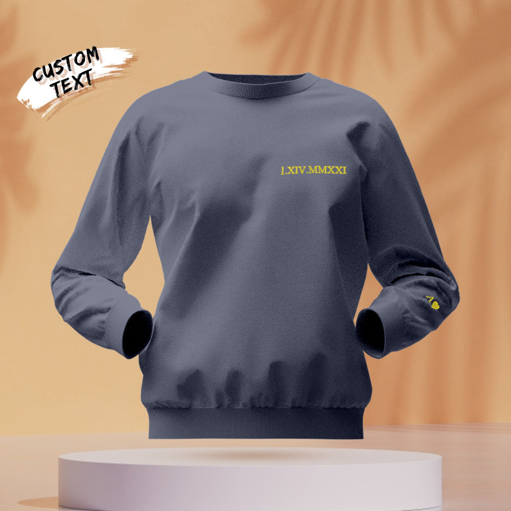 Custom Engraved Embroidery Round Neck Roman Numeral Date - Personalized Couple Sweatshirt