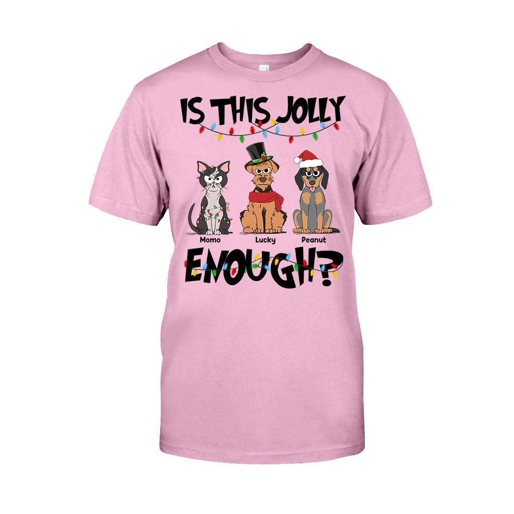 Is This Jolly Enough - Personalized Dog T-shirt And Hoodie