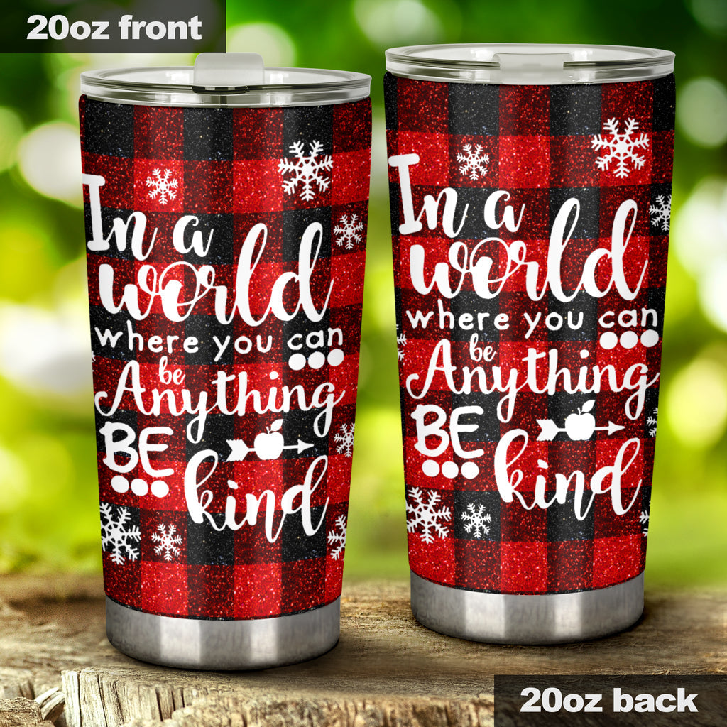 In A World Where You Teacher Tumbler 0622