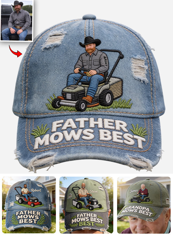 Father Mows Best - Personalized Father Classic Cap