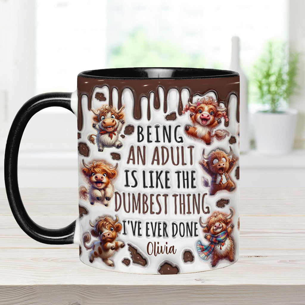 Being An Adult Is Like The Dumbest Thing - Personalized Accent Mug