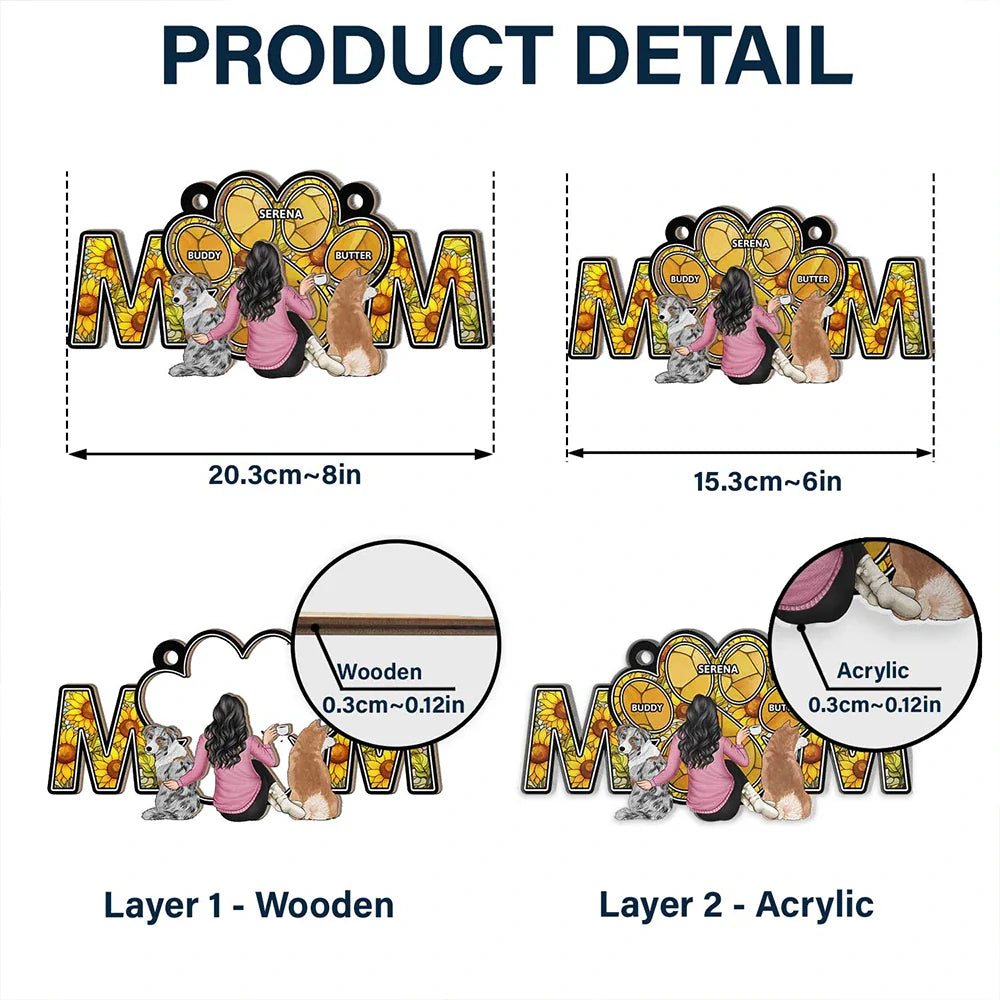 Personalized Wood and Acrylic Layered Ornament – MOM Design with Custom Names and Pet Details, Perfect Mother’s Day Gift for Pet-Loving Moms, A Unique and Sentimental Home Decor Keepsake