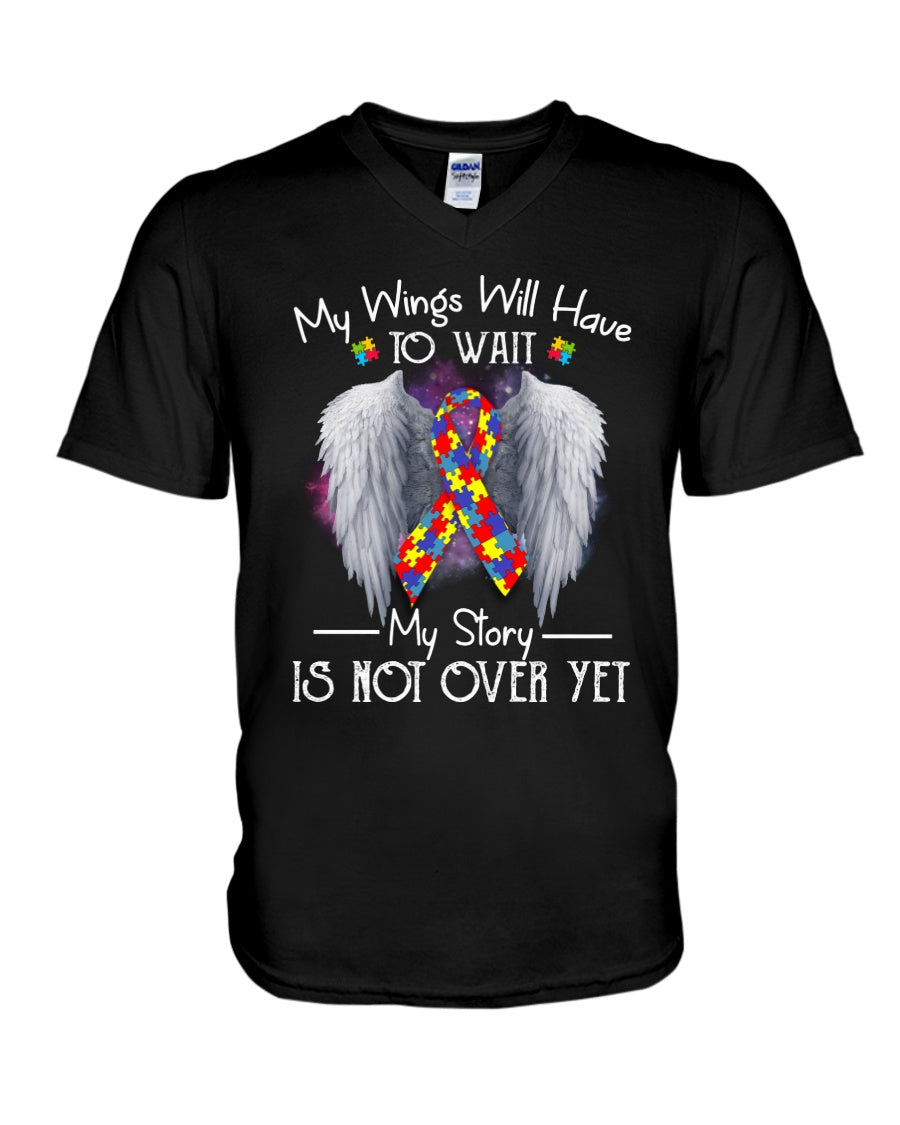 Autism My Story Is Not Over Yet - Autism Awareness T-shirt and Hoodie 0921