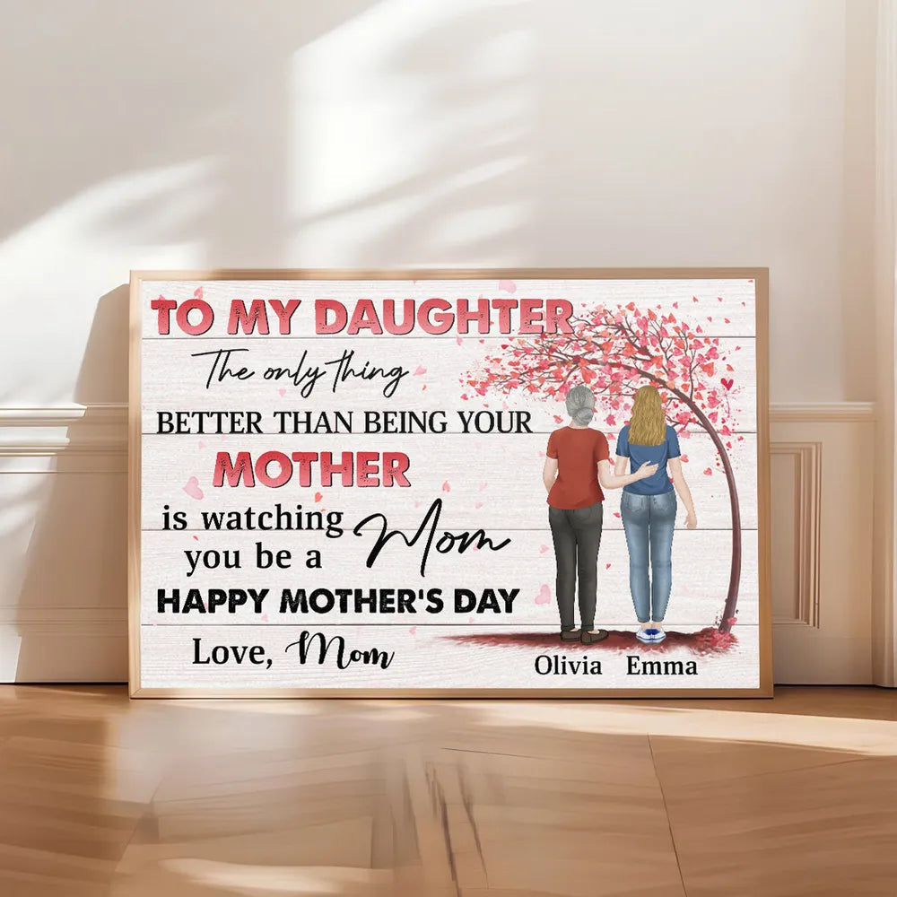 To My Daughter Personalized Poster, Mom and Daughter Walking Away Together, Heartwarming Wall Art and Unique Mother's Day Gift