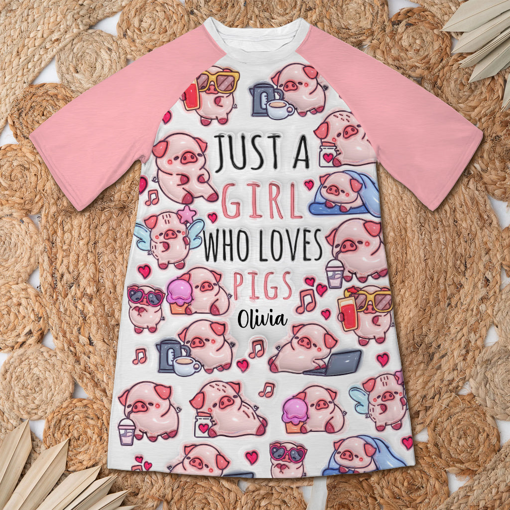 Just A Girl Who Loves Pigs - Personalized Pig Lover Sleep T-shirt Dress