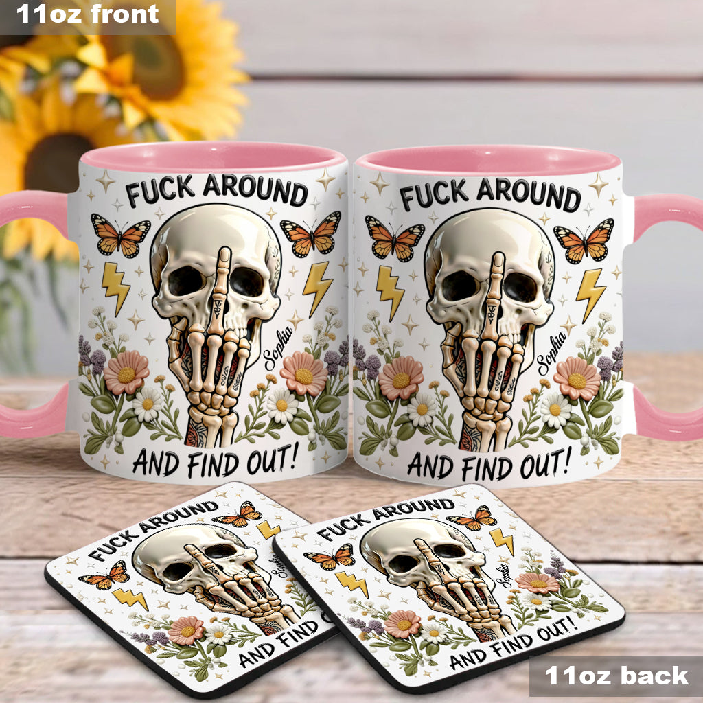 F Around And Find Out - Personalized Skull Accent Mug & Coaster