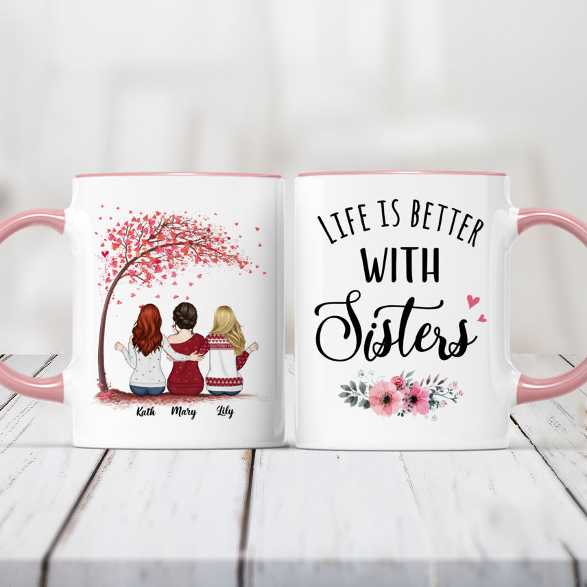 Life is Better with Sisters - Love & Friendship - Personalized Mug, Color Changing Mug - Up to 5 Sisters