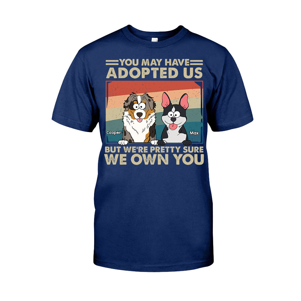 I'm Pretty Sure I Own You - Personalized Dog T-shirt And Hoodie
