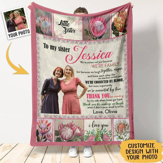 Personalized Custom Blanket For Sisters - My Sister Protea Flower Connected By Love