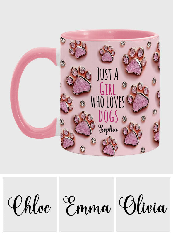 Just A Girl Who Loves Dogs - Personalized Dog Accent Mug