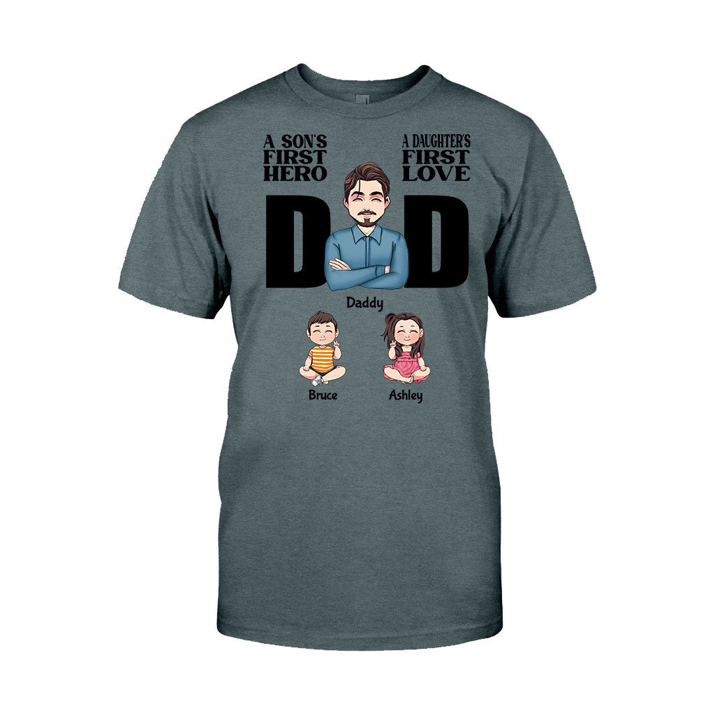 A Sons First Hero A Daughters First Love - Personalized Father T-shirt and Hoodie