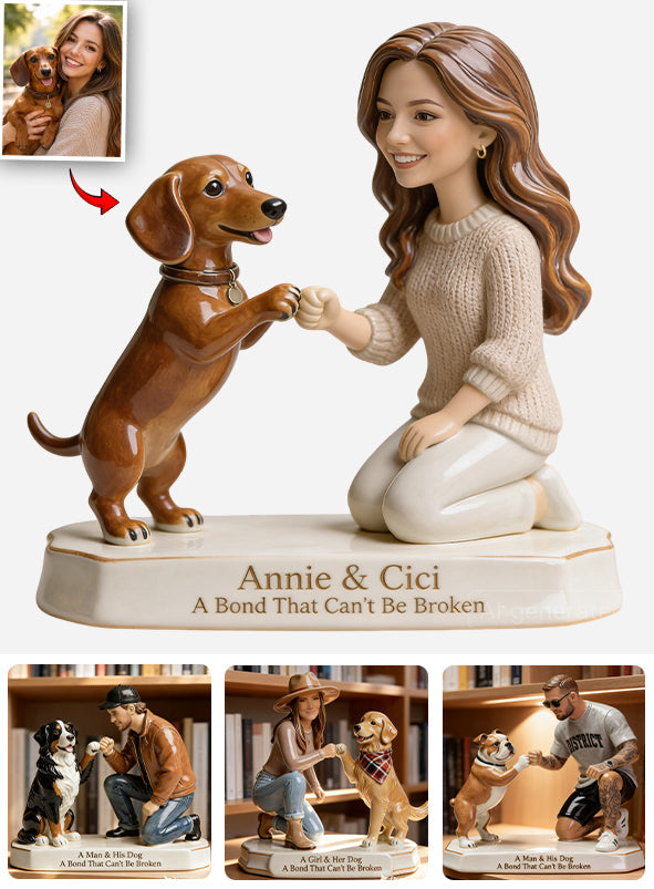 A Bond That Can't Be Broken - Personalized Dog Custom Shaped Acrylic Plaque