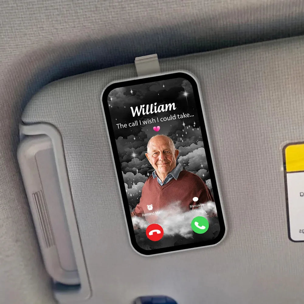 "The Call I Wish I Could Take – Personalized Car Visor Clip for Memorial, Thoughtful Gift"