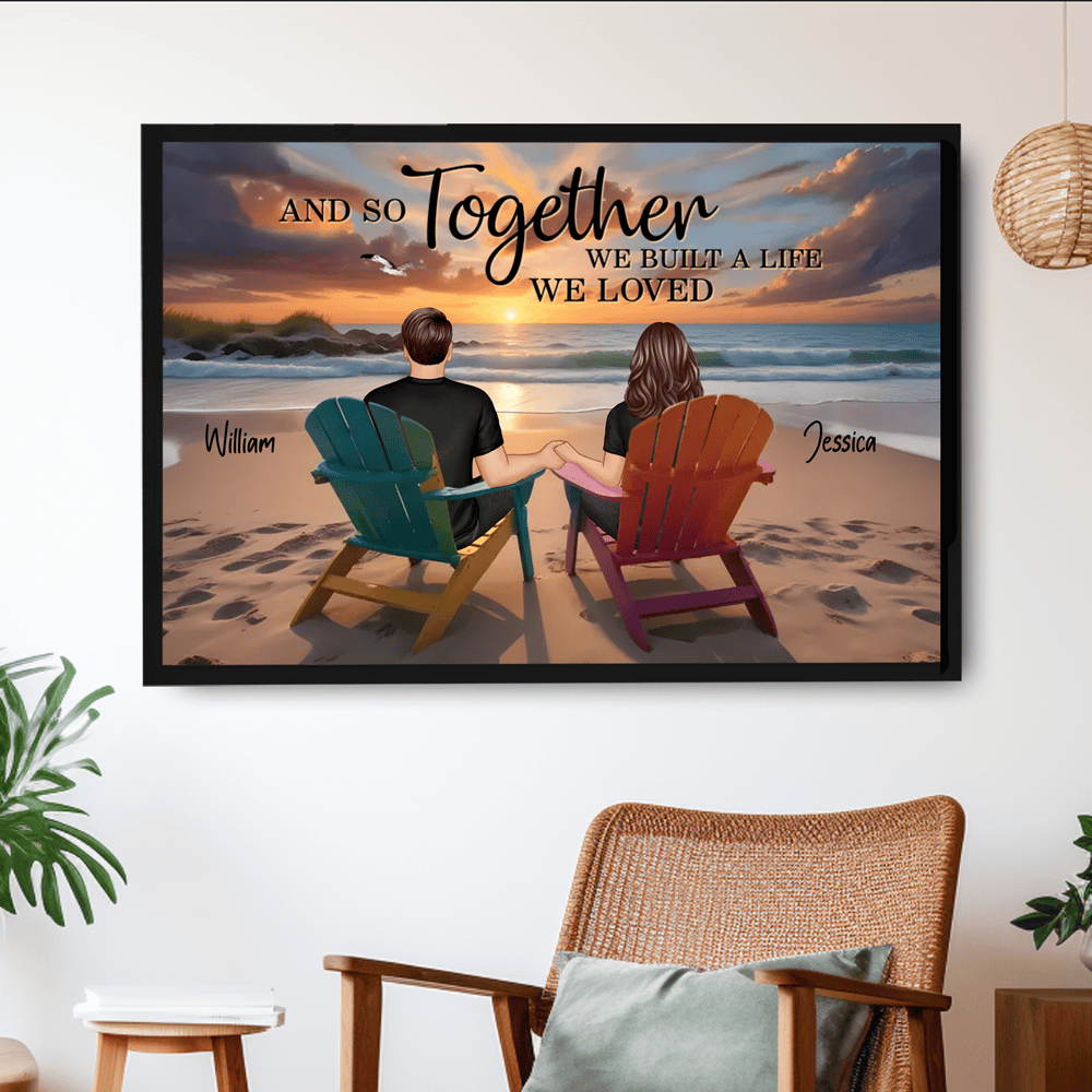 Together We Built a Life We Loved – Personalized Poster for Couples with Sunset Beach Design
