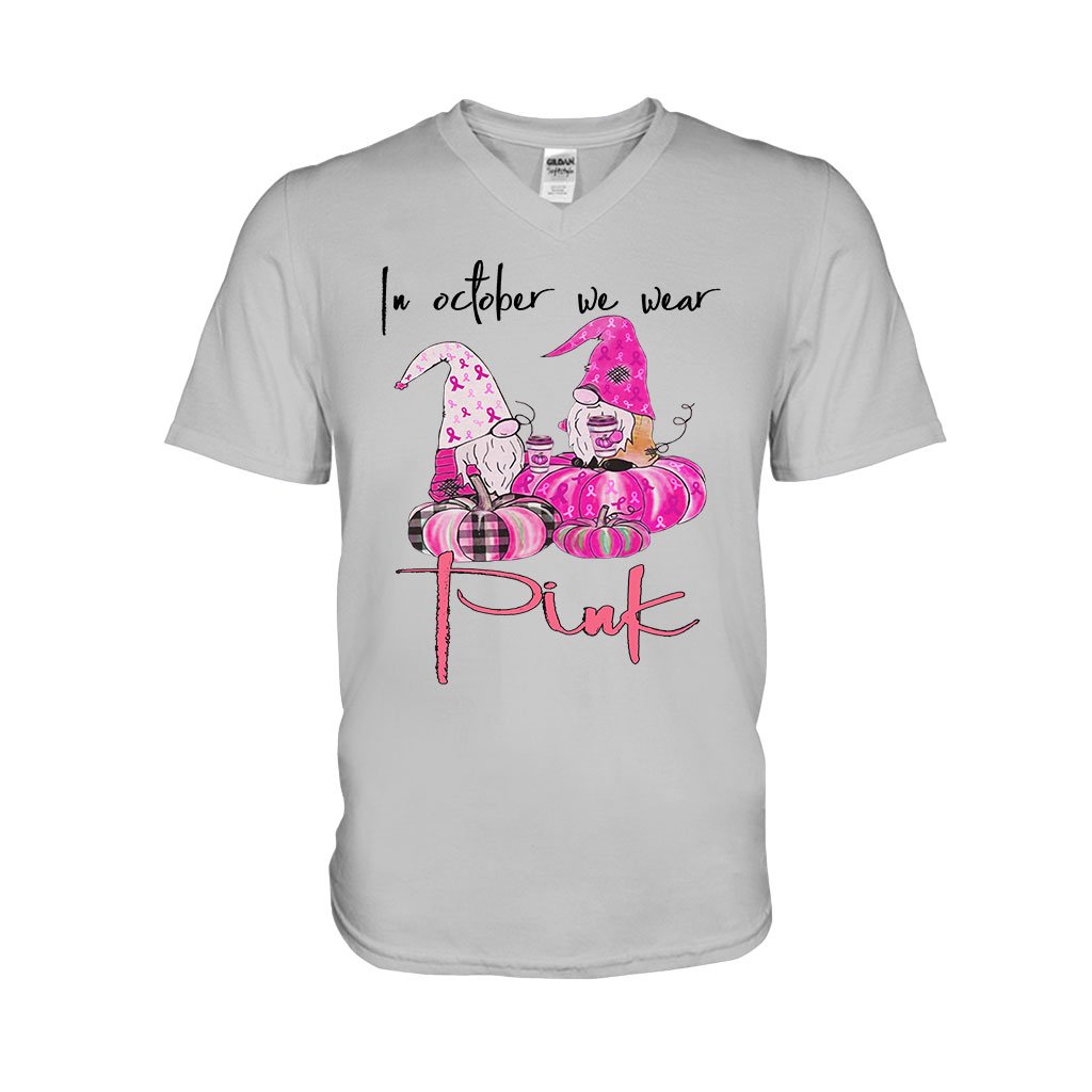In October We Wear Pink - Breast Cancer Awareness T-shirt And Hoodie 0721