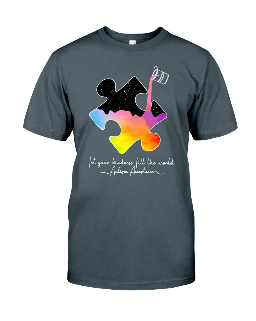 Let Your Kindness Fill The World - Autism Awareness T-shirt and Hoodie 0921