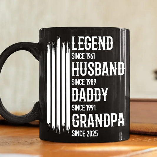 Personalized Full Color Mug Legend Husband Daddy Grandpa Quote, Bold Black Coffee Time Gift for Dad or Grandpa