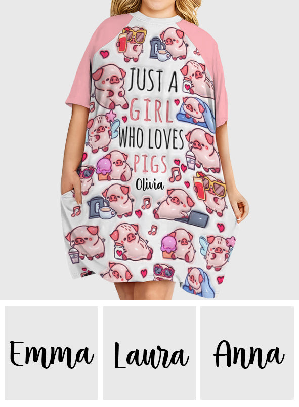 Just A Girl Who Loves Pigs - Personalized Pig Lover Sleep T-shirt Dress