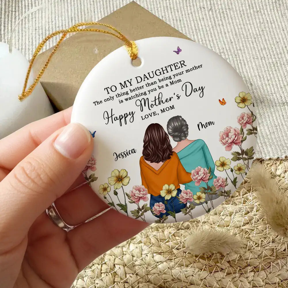 To My Daughter – Personalized Birth Month Flower Ceramic Ornament and More – A Special Gift for Daughter