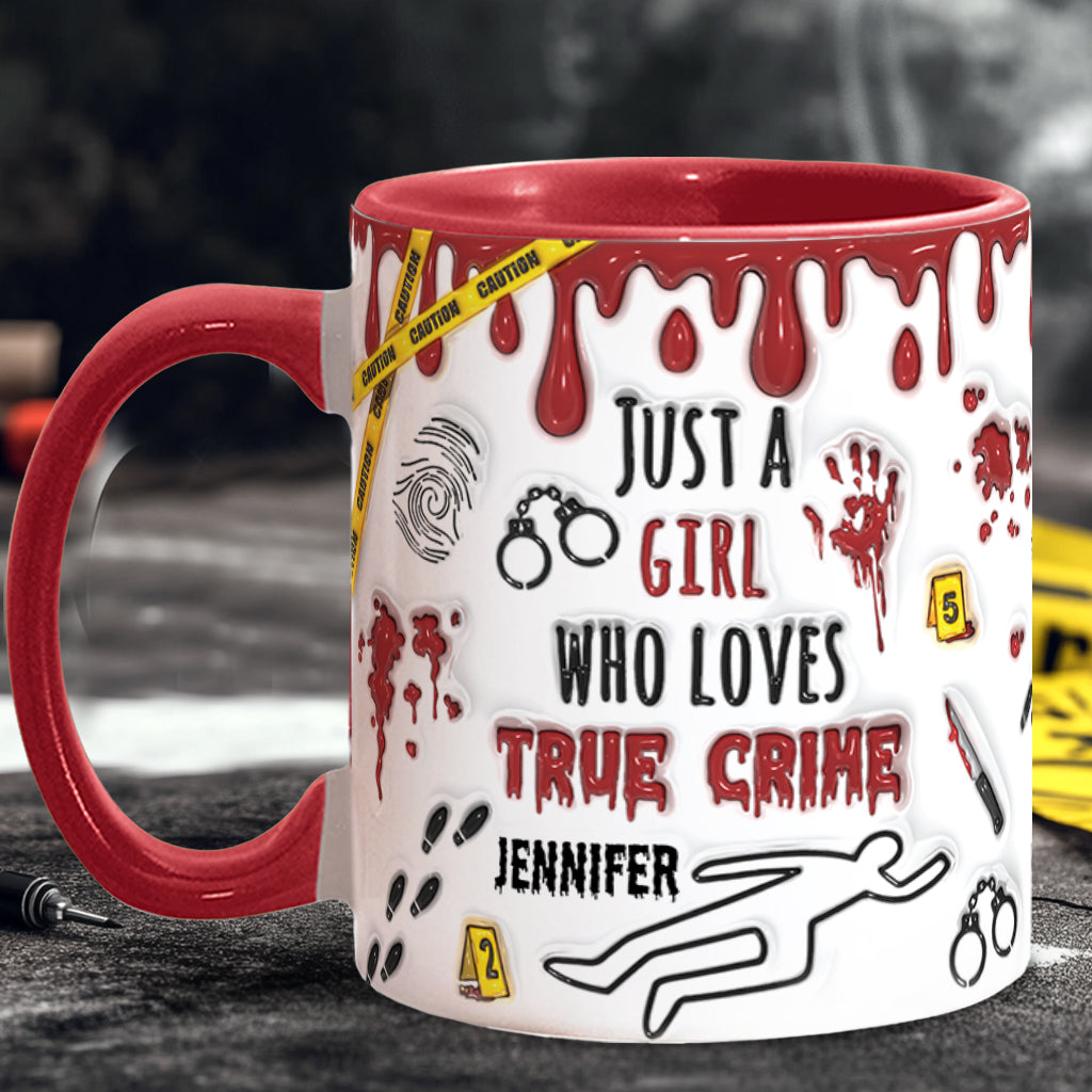 Just A Girl Who Loves True Crime - Personalized Accent Mug