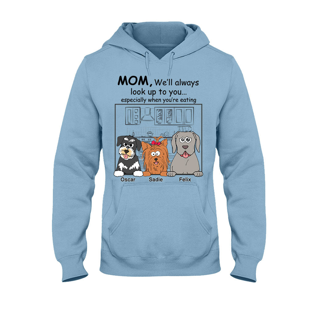 I'll Always Look Up To You - Personalized Dog T-shirt And Hoodie