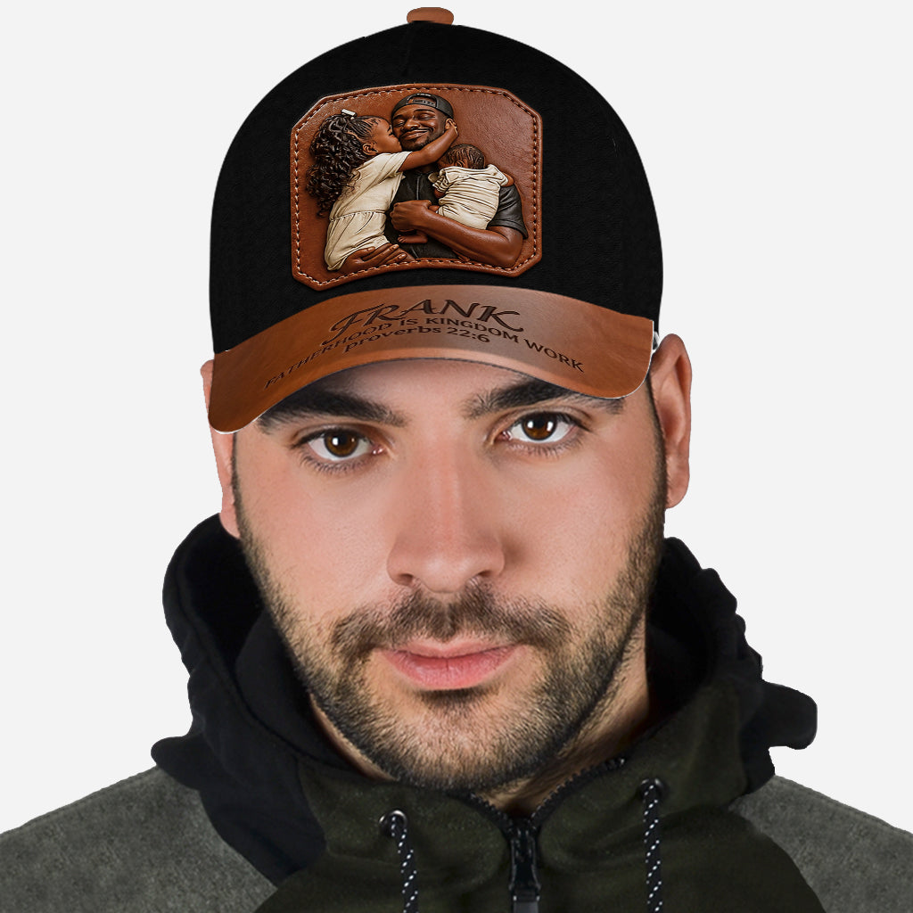 Fatherhood Is Kingdom Work - Personalized Father Classic Cap