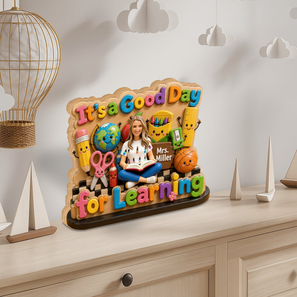 It's A Good Day For Learning - Personalized Teacher Custom Shaped Wood Plaque