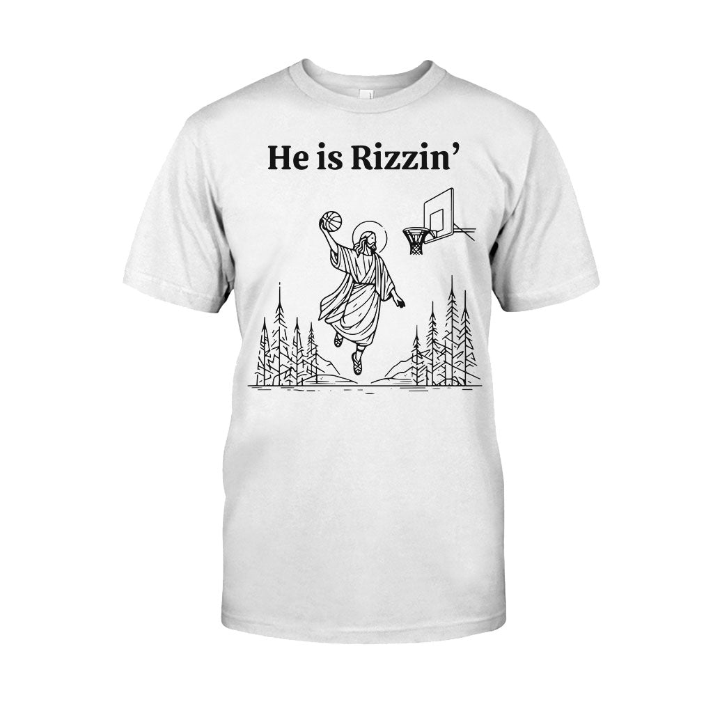 He Is Rizzin - Basketball T-shirt And Hoodie
