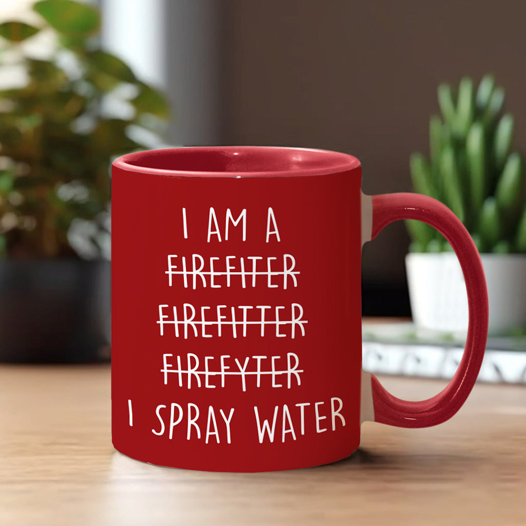 I Spray Water - Personalized Firefighter Accent Mug