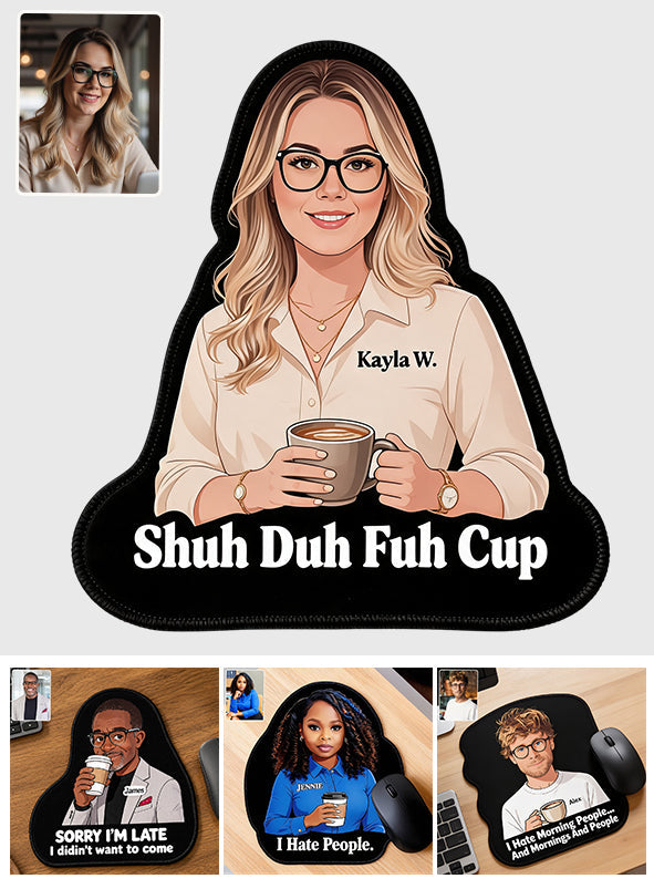 I Hate People - Personalized Colleague Mouse Pad Custom Shape
