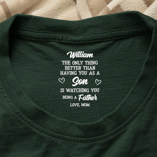 Personalized Son Pride Classic Tee, Funny Heartwarming Quote Shirt, Unique Gift for Mom or Dad