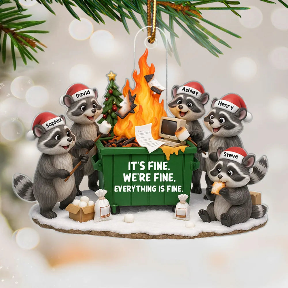 Personalized Raccoon Dumpster Fire Acrylic Ornament – It's Fine We're Fine Humor, Unique Christmas Gift for Coworkers & Friends