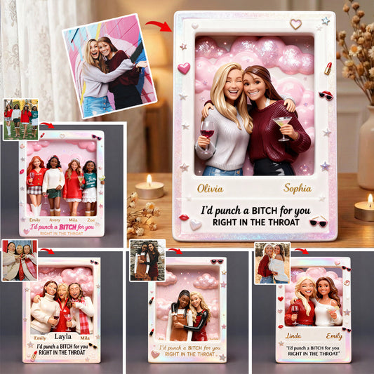 I'd Punch A B For You - Personalized Bestie Custom Shaped Acrylic Plaque