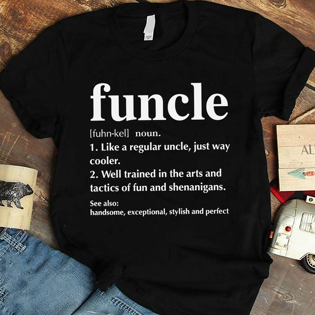 Funcle - Uncle T-shirt And Hoodie