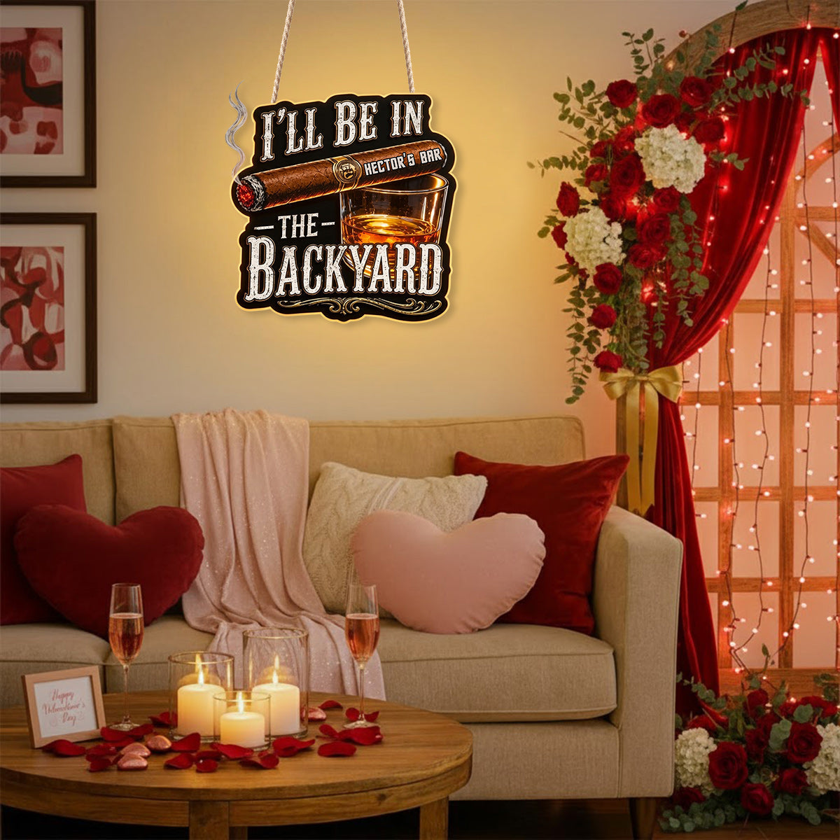 I'll Be In The Backyard - Personalized Whisky LED Light Acrylic Sign
