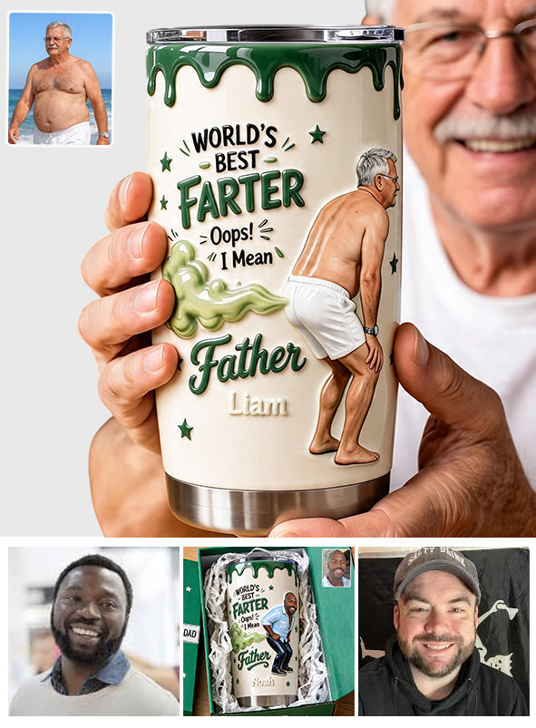 Best Farter Ever - Personalized Father Tumbler