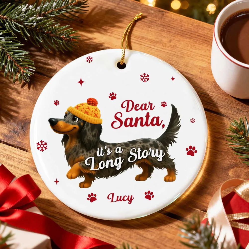 Personalized Dachshund Ceramic Ornament with Cute Quote – Funny Christmas Tree Decor & Unique Gift for Dog Lovers