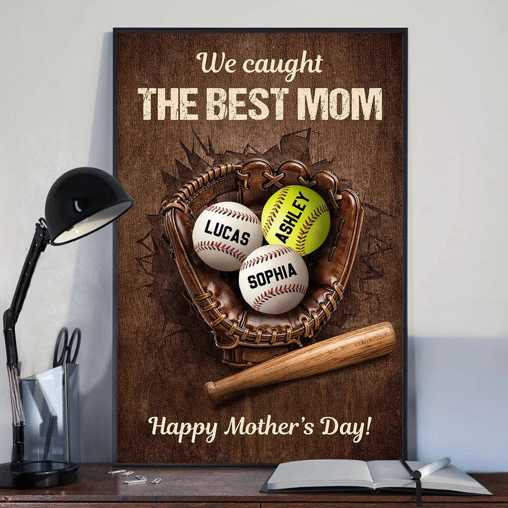 Personalized Baseball Mom Poster, We Caught The Best Mom Wall Decor, Unique Mother's Day Gift for Mom