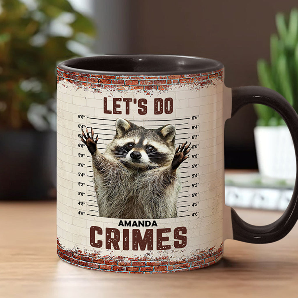 Let's Do Crime - Personalized Raccoon Accent Mug
