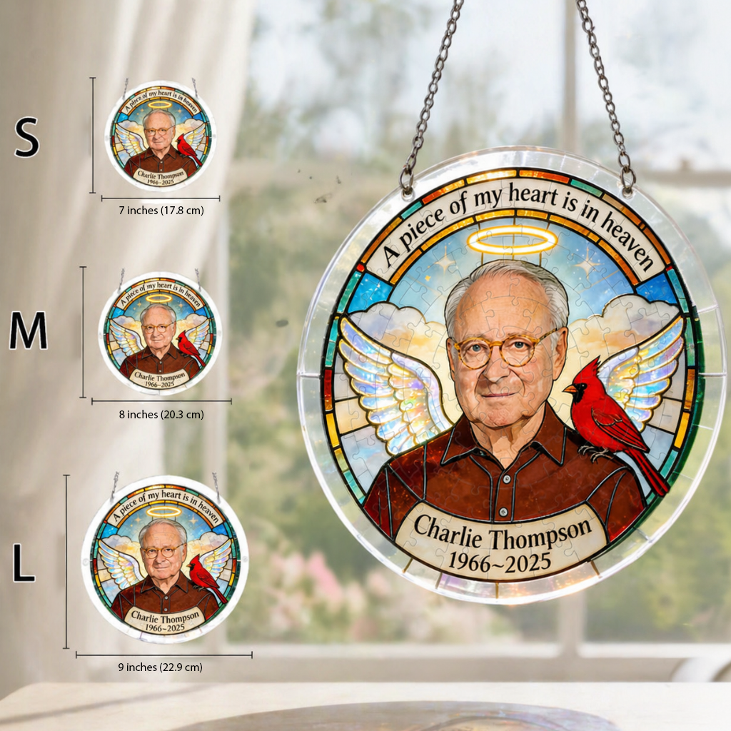 A Piece Of My Heart Is In Heaven - Personalized Memorial Acrylic Puzzle Suncatcher