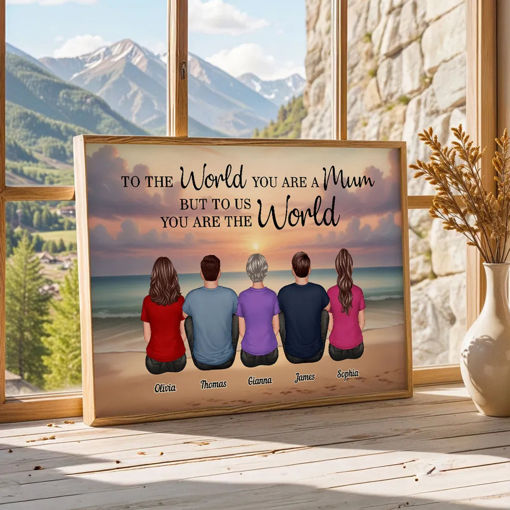 To The World You Are A Mum Poster, Personalized Beach Sunset Family Keepsake, Heartwarming Wall Decor Gift for Mom