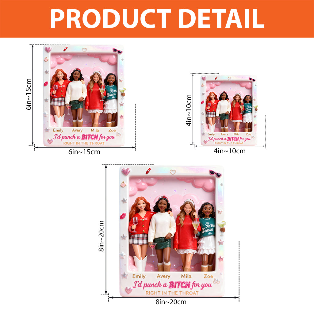 I'd Punch A B For You - Personalized Bestie Custom Shaped Acrylic Plaque