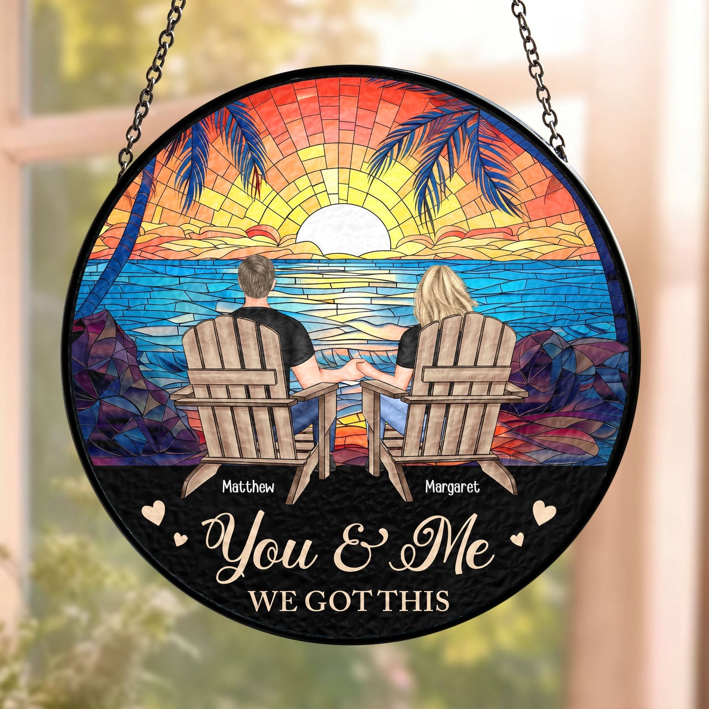 Custom Couple Glass Suncatcher Ornament – "You & Me, We Got This" Love Symbol