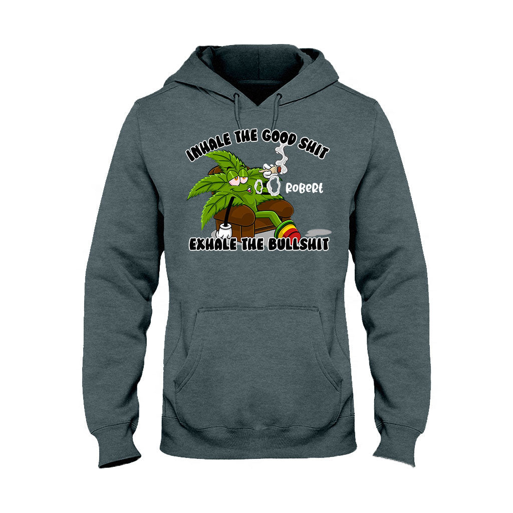 Inhale The Good - Personalized Weed T-shirt And Hoodie