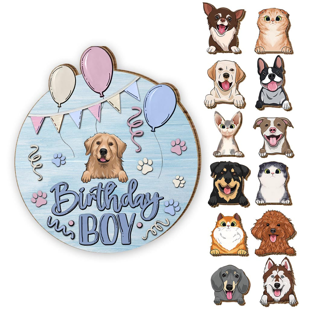 Birthday Boy Girl Pet Cat Dog - Personalized Dog Interchangeable Wood Sign